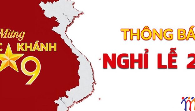 THÔNG BÁO LỊCH NGHỈ LỄ QUỐC KHÁNH 02/09/2018