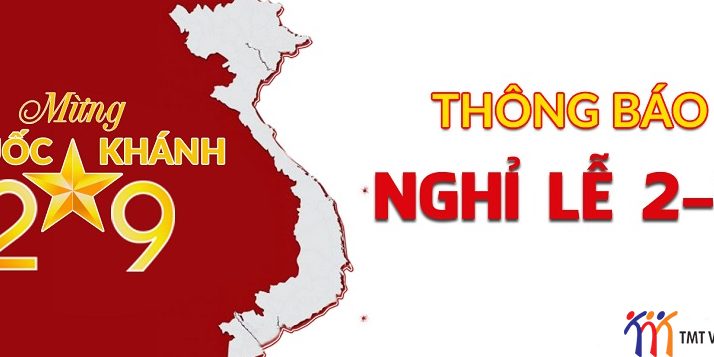 THÔNG BÁO LỊCH NGHỈ LỄ QUỐC KHÁNH 02/09/2018