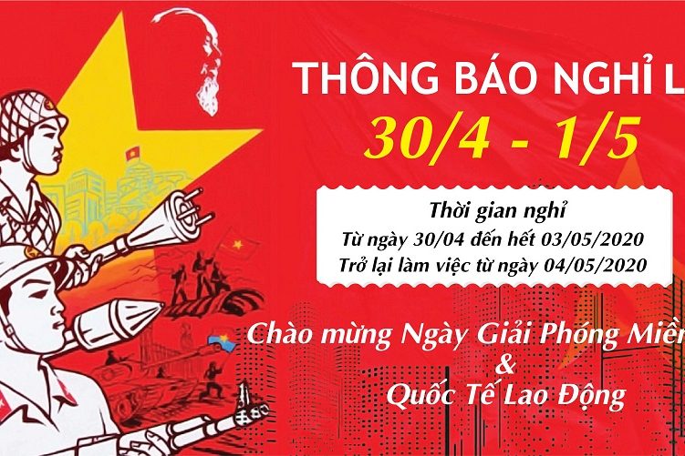Thông báo nghỉ lễ Giải phóng miền Nam 30/4 và Quốc tế lao động 1/5