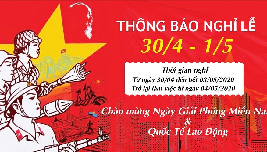 Thông báo nghỉ lễ Giải phóng miền Nam 30/4 và Quốc tế lao động 1/5