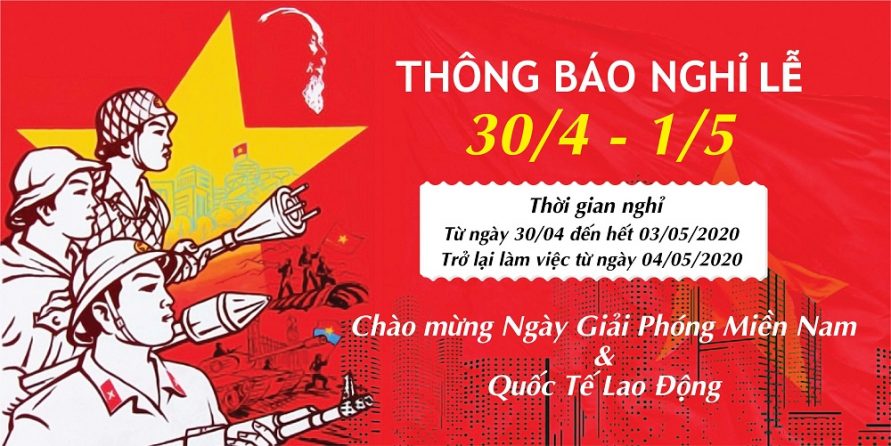 thong-bao-nghi-le-30-4 Thông báo nghỉ lễ Giải phóng miền Nam 30/4 và Quốc tế lao động 1/5